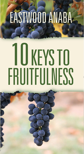 10 Keys To Fruitfulness PB - Eastwood Anaba